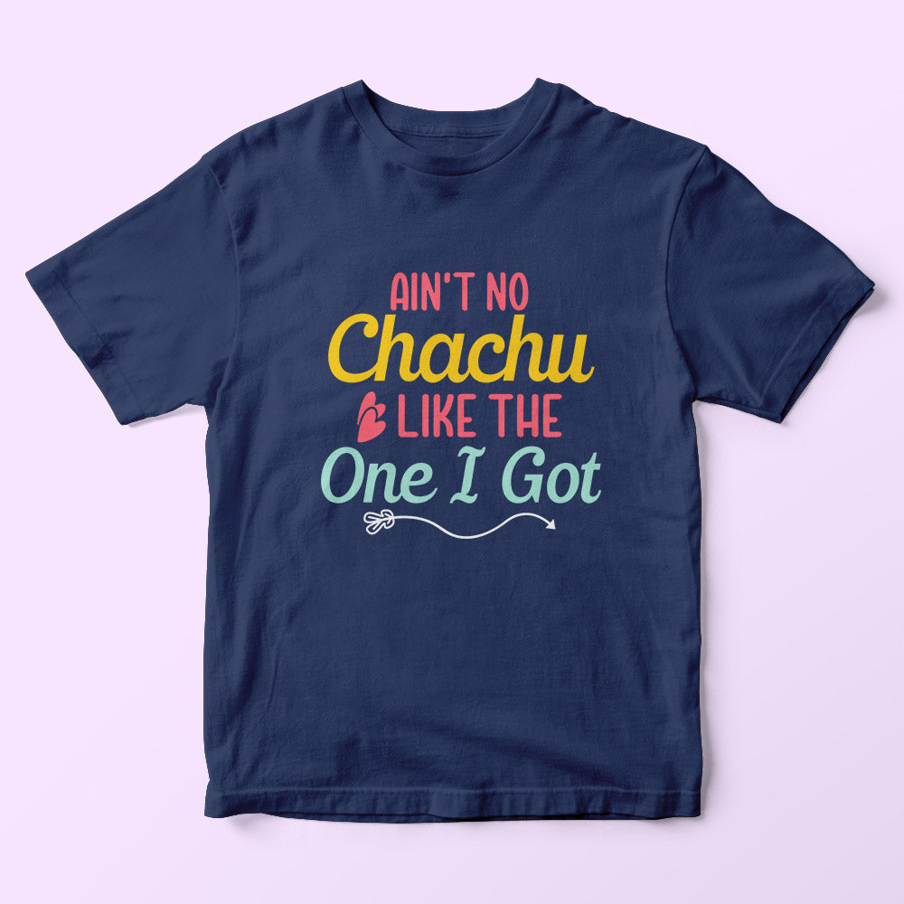 Chachu I Got Kids T-Shirt