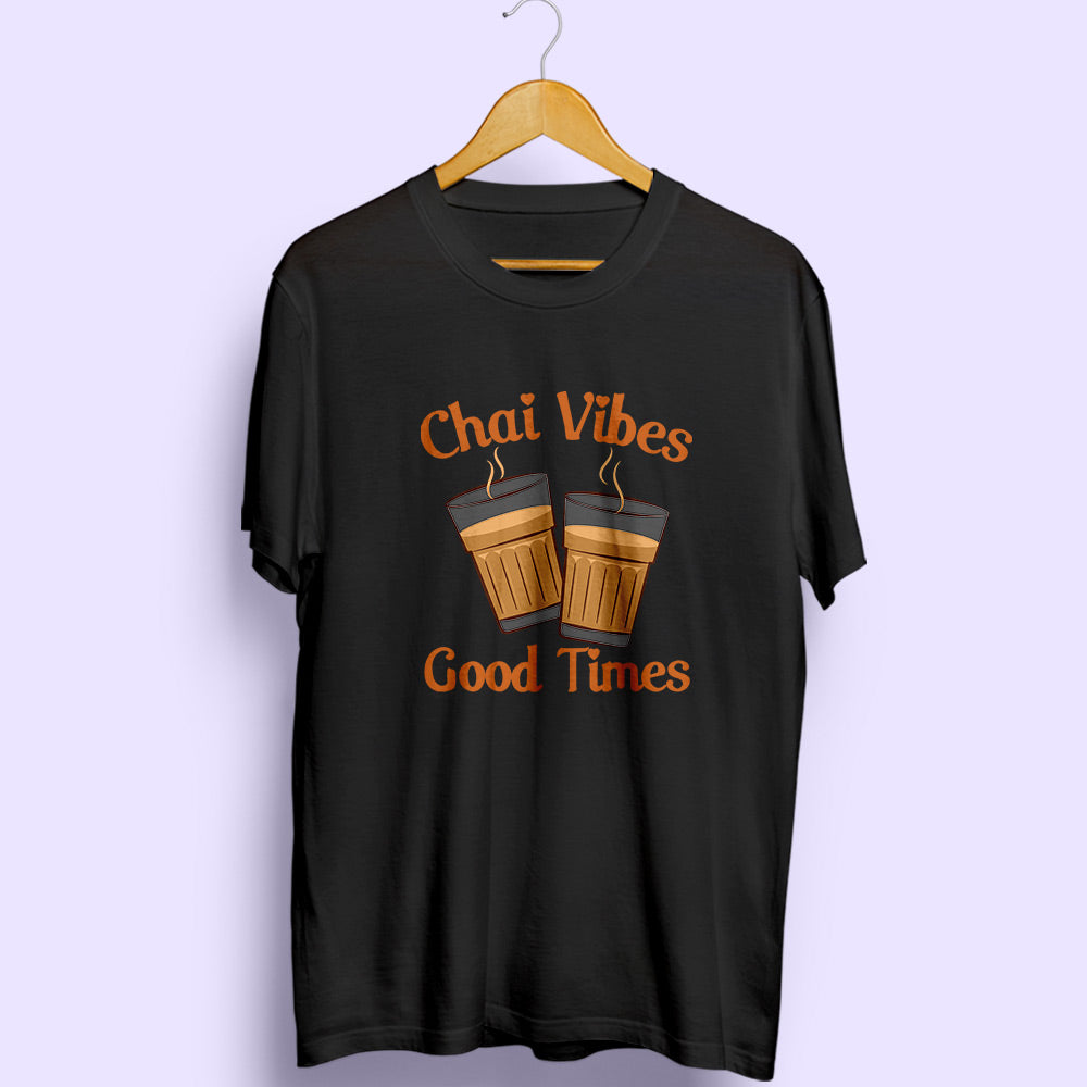 Chai Vibes Half Sleeve T-Shirt