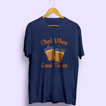Chai Vibes Half Sleeve T-Shirt