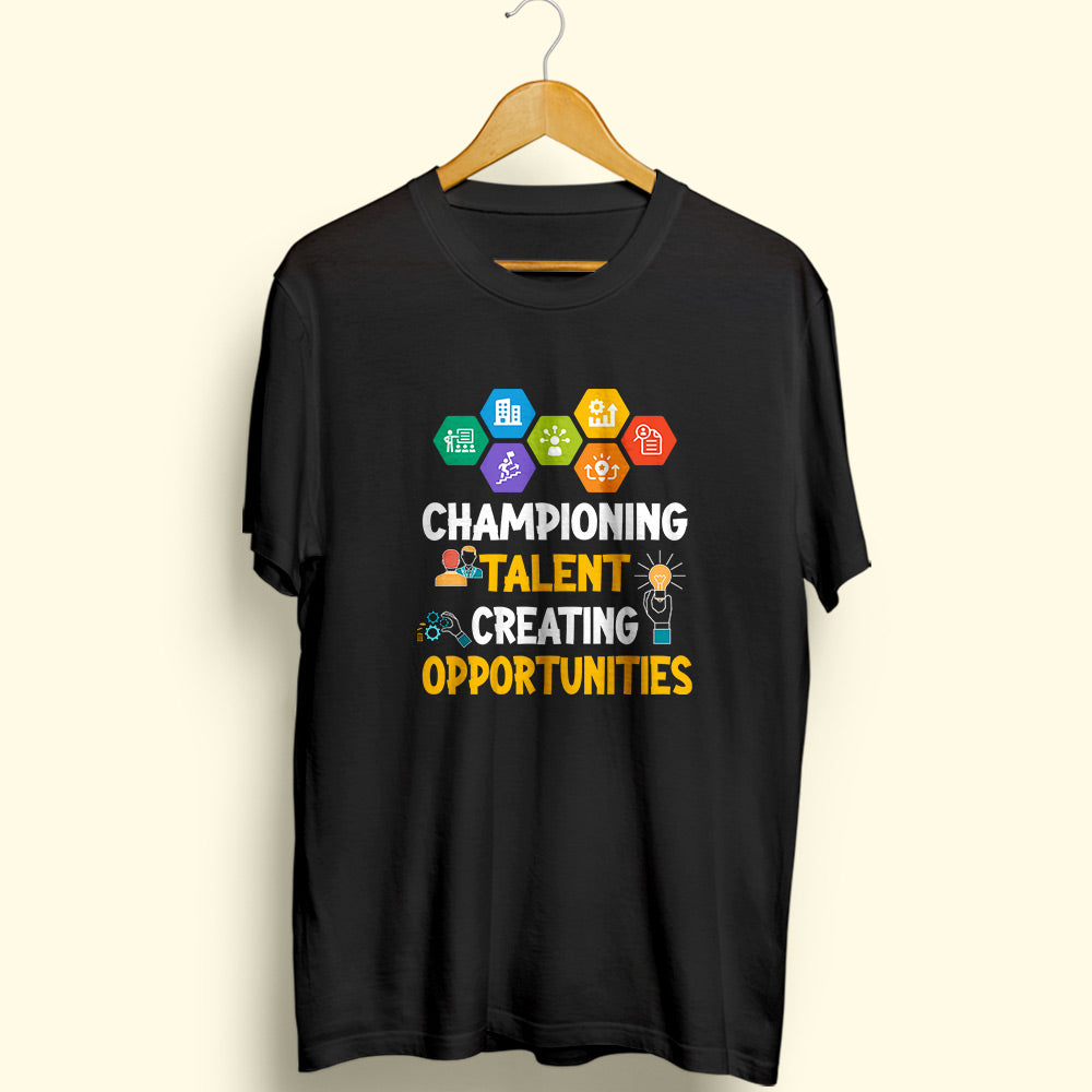 Championing Talent Half Sleeve T-Shirt