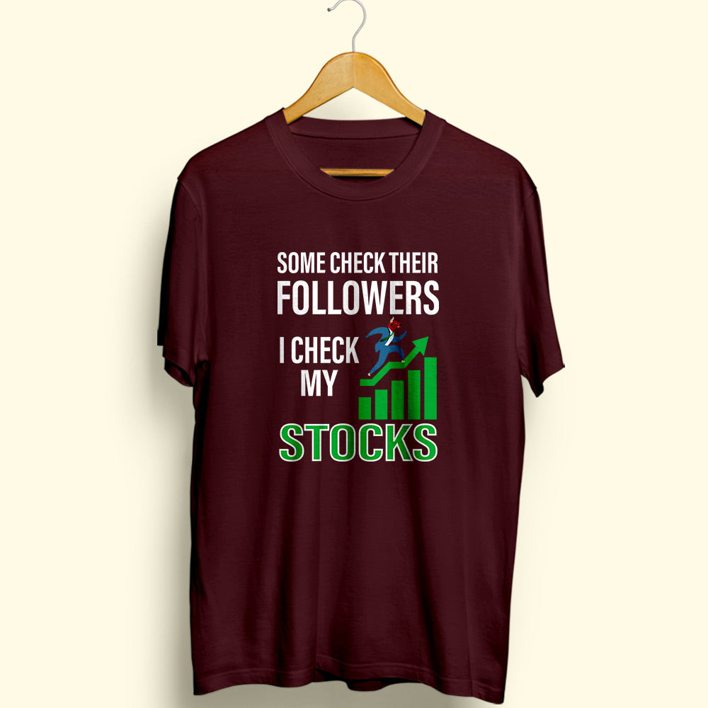 Check My Stocks Half Sleeve T-Shirt