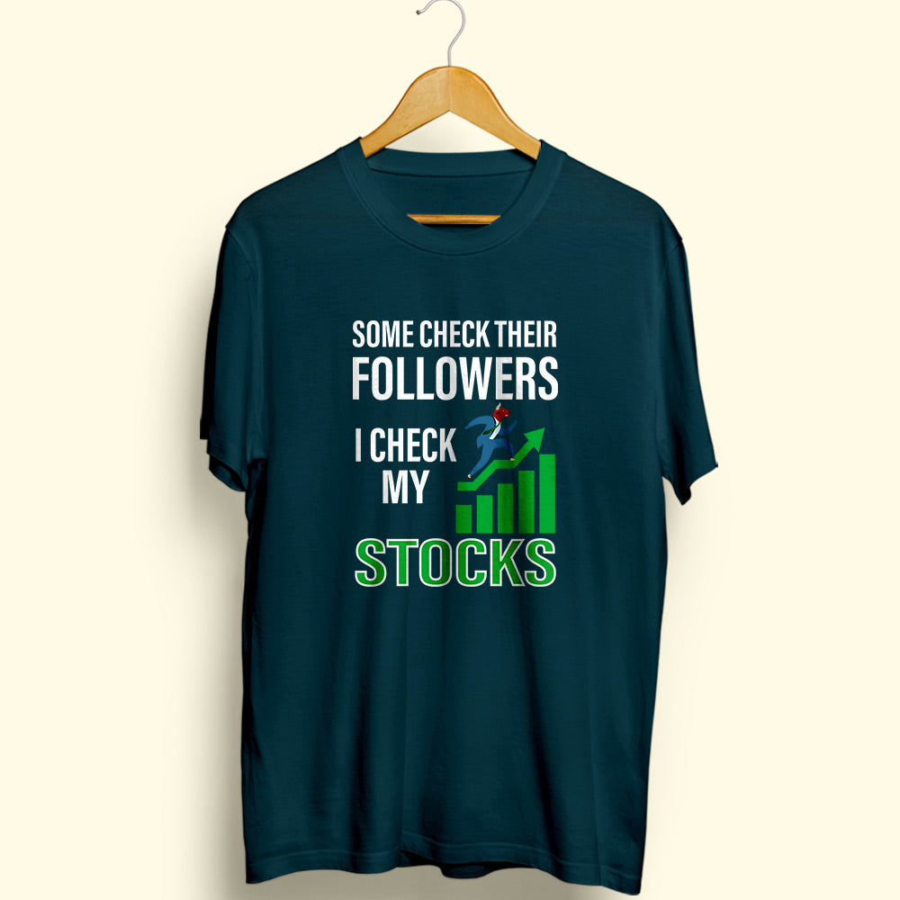 Check My Stocks Half Sleeve T-Shirt