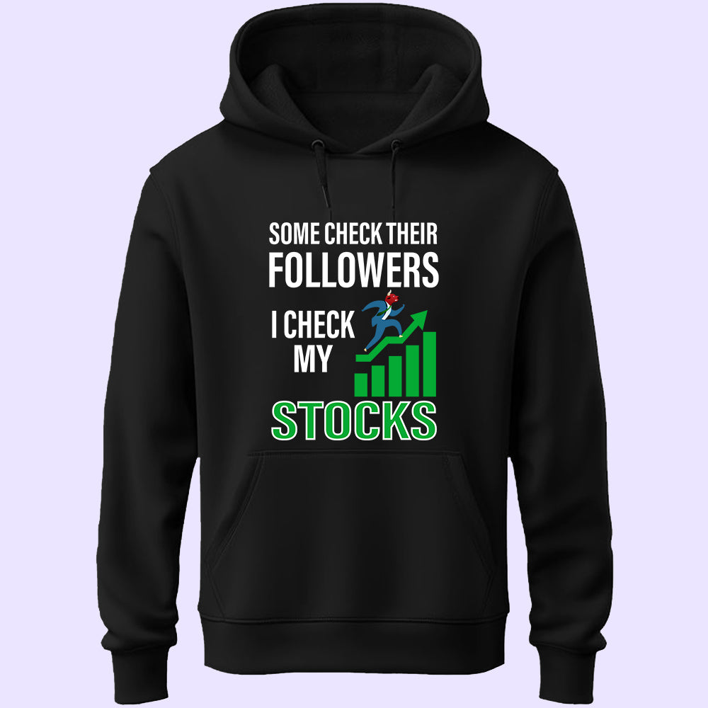 Check My Stocks Unisex Hoodie