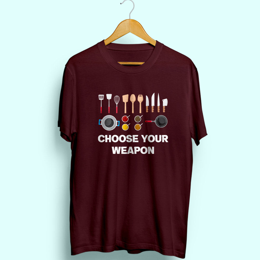 Choose Your Weapon Half Sleeve T-Shirt - Soul & Peace
