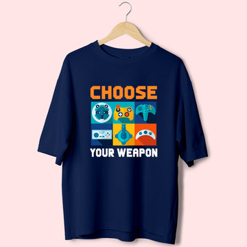 Choose Your Weapon (Front Print) Oversized T-Shirt