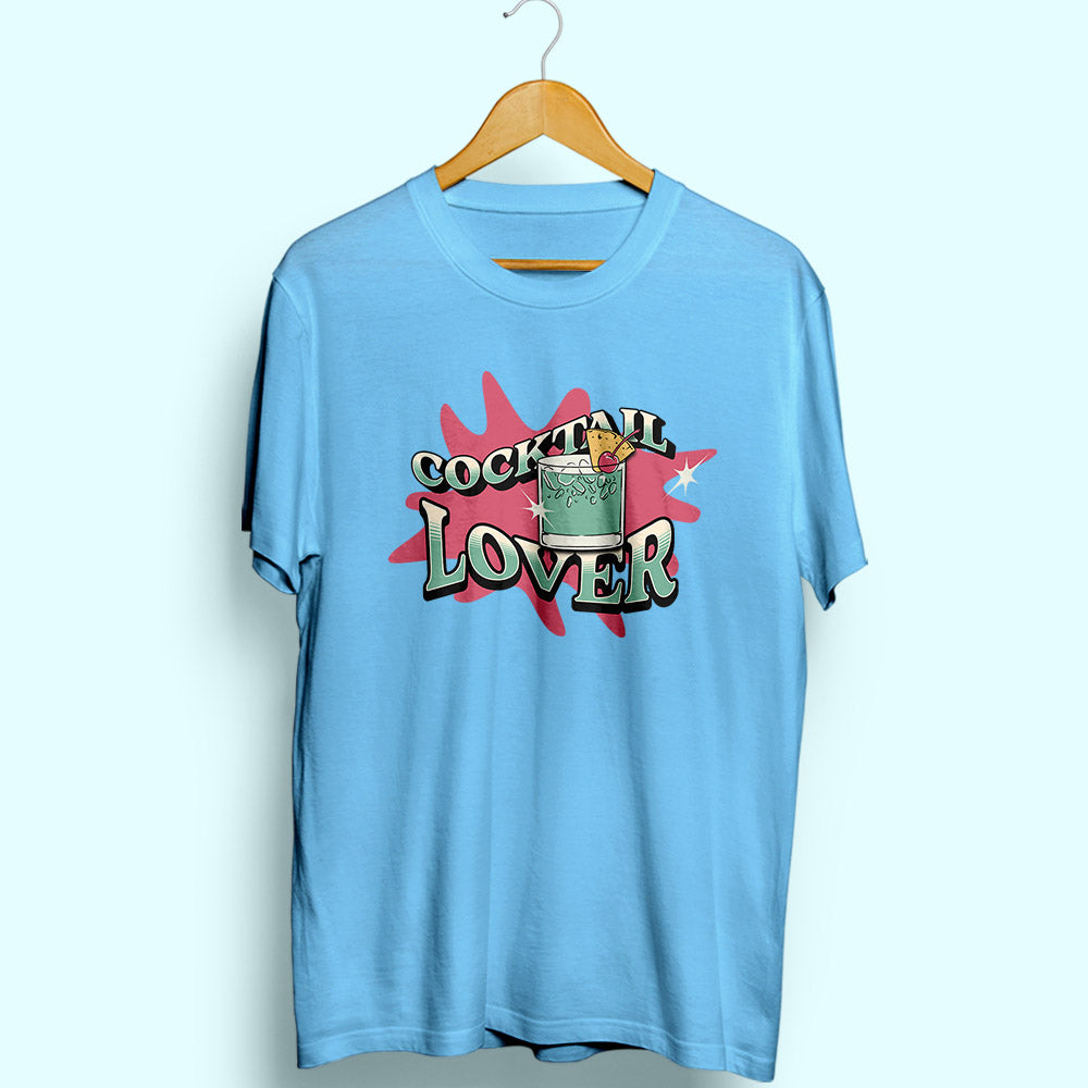 Cocktail Lover Half Sleeve T-Shirt