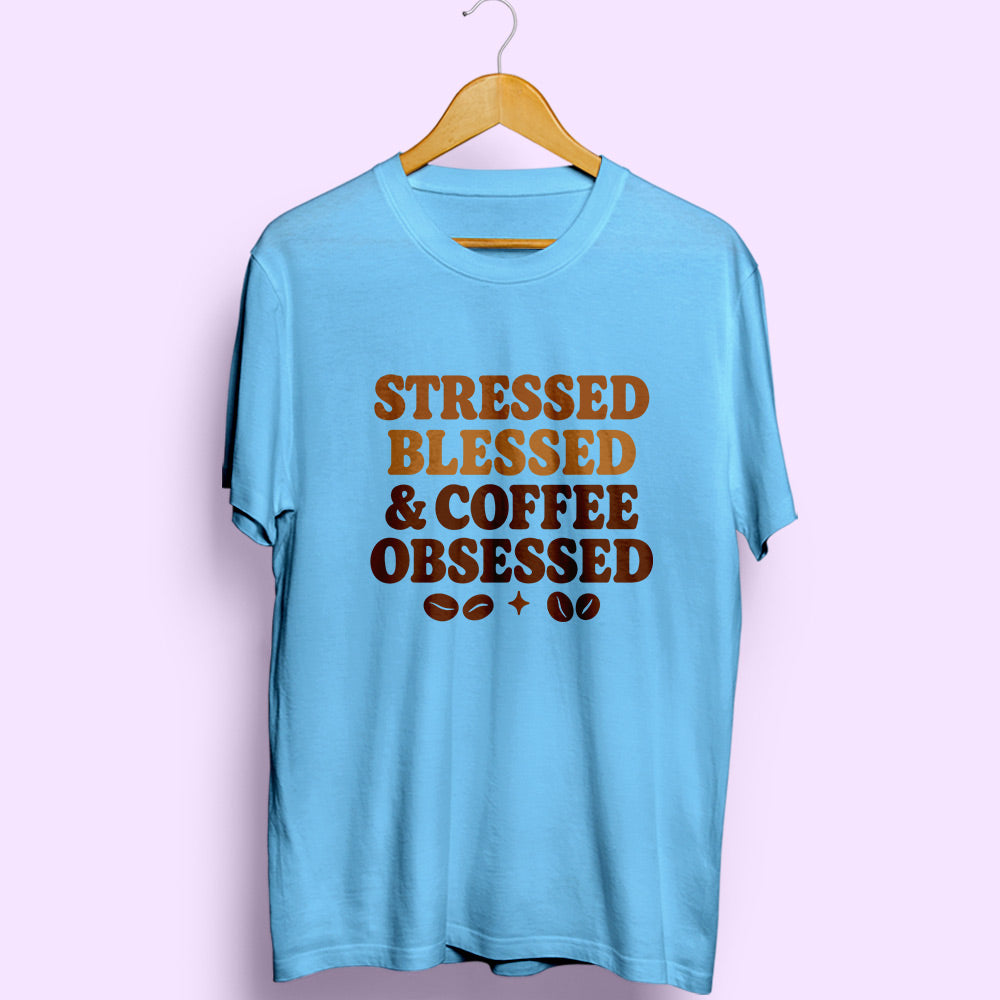Coffee Obsessed Half Sleeve T-Shirt