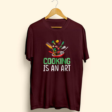 Cooking Is An Art Half Sleeve T-Shirt