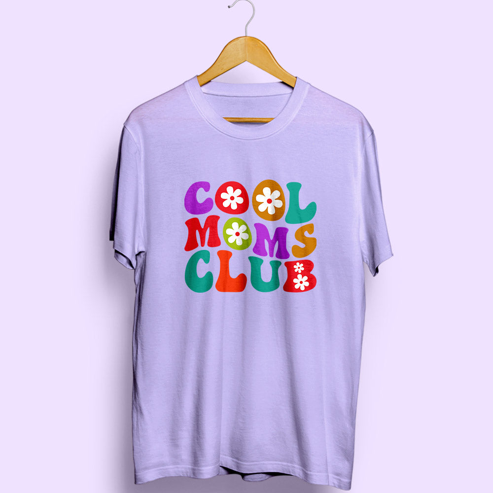 Cool Moms Club Half Sleeve T-Shirt - Soul & Peace