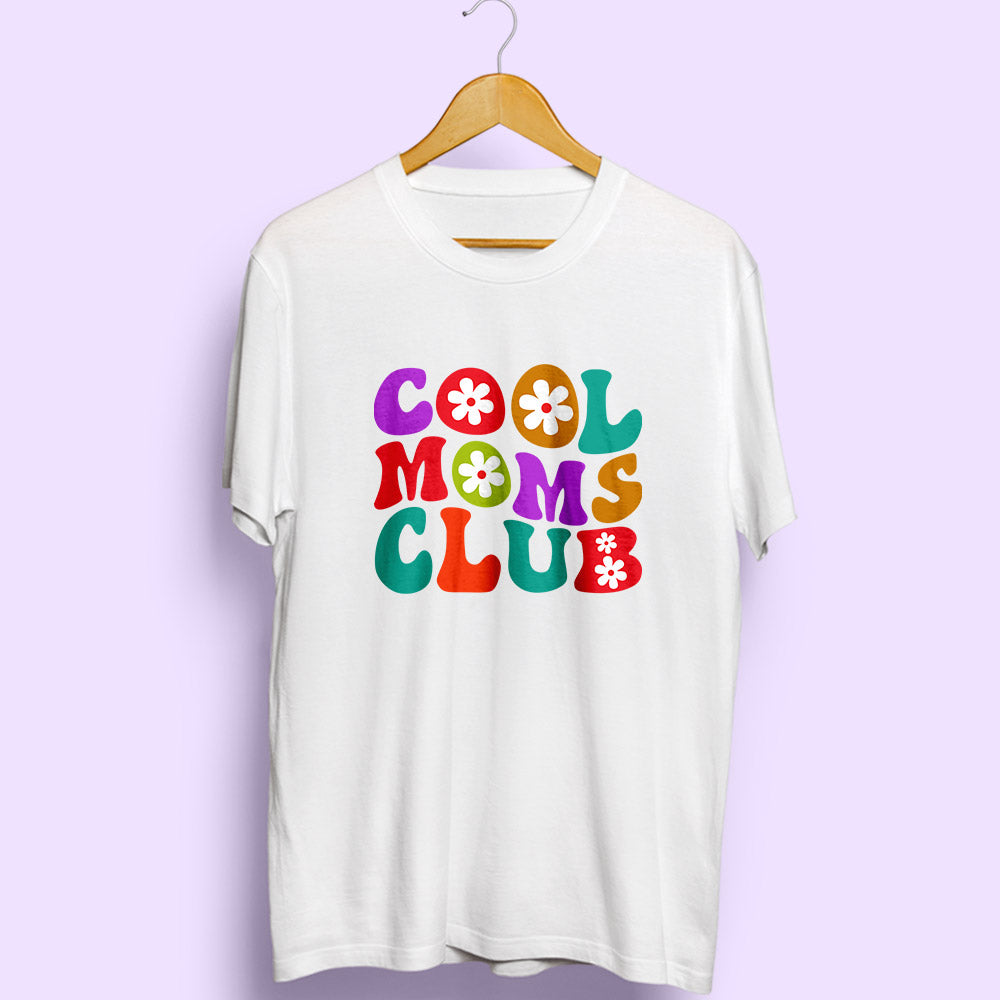 Cool Moms Club Half Sleeve T-Shirt - Soul & Peace