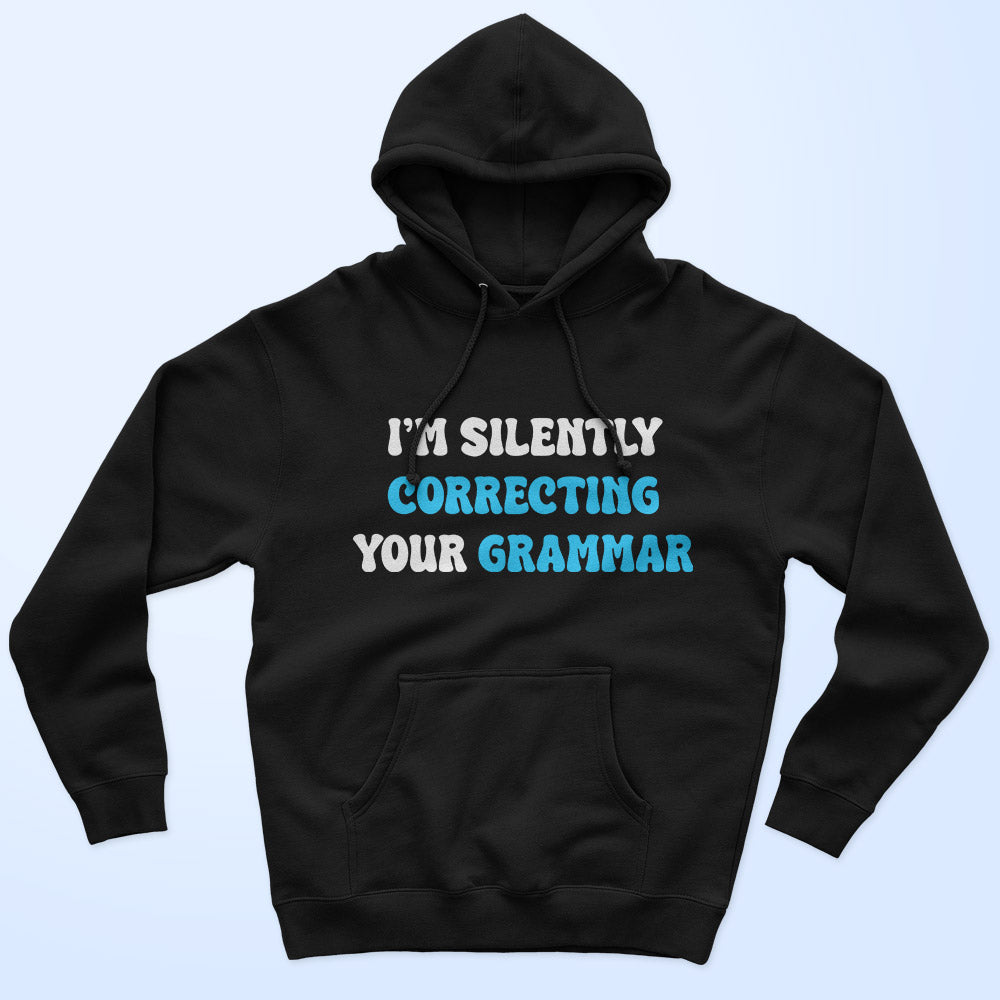 Correcting Grammar Unisex Hoodie