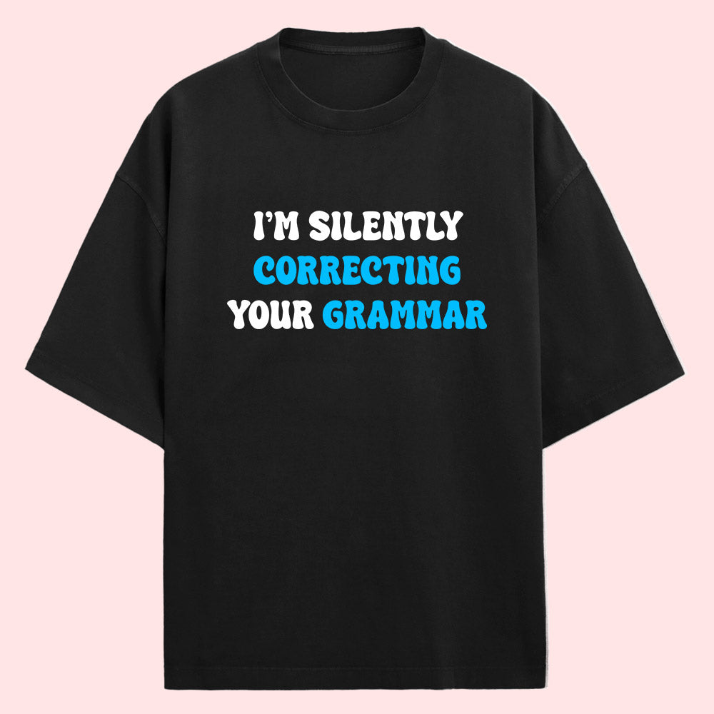 Correcting Grammar (Front Print) Oversized T-Shirt