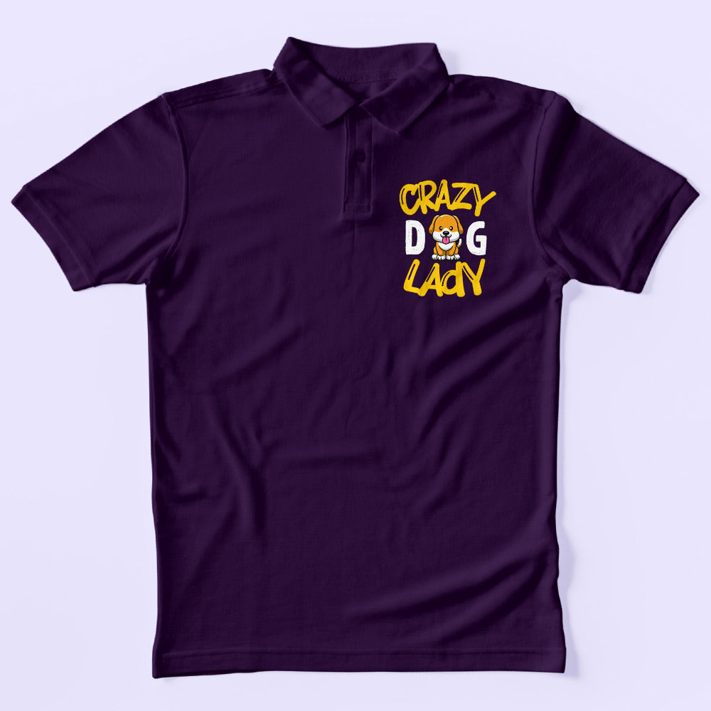 Crazy Dog Lady Polo T-Shirt
