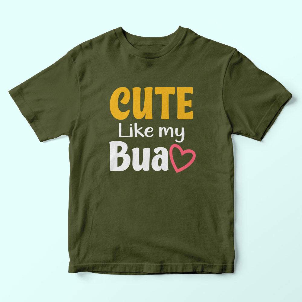 Cute Like My Bua Kids T-Shirt