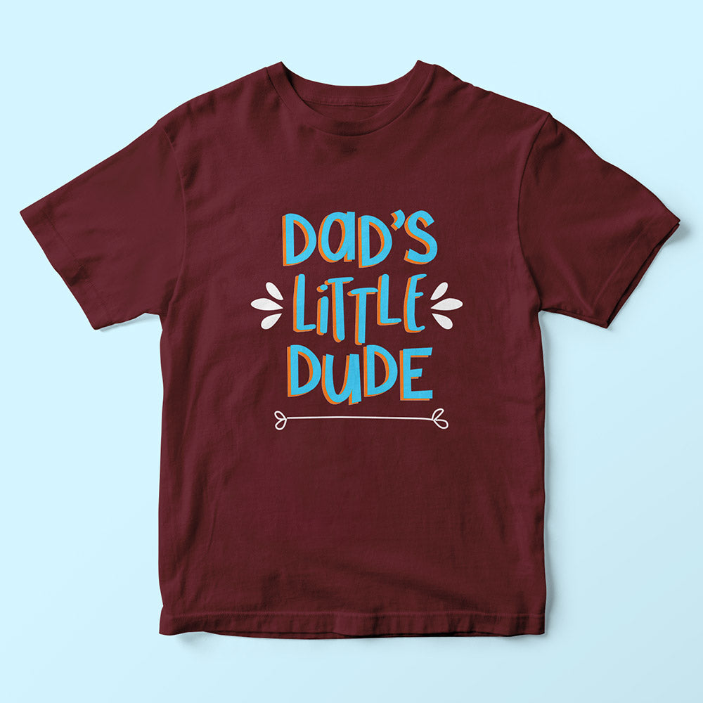 Dad's Little Dude Kids T-Shirt - Soul & Peace