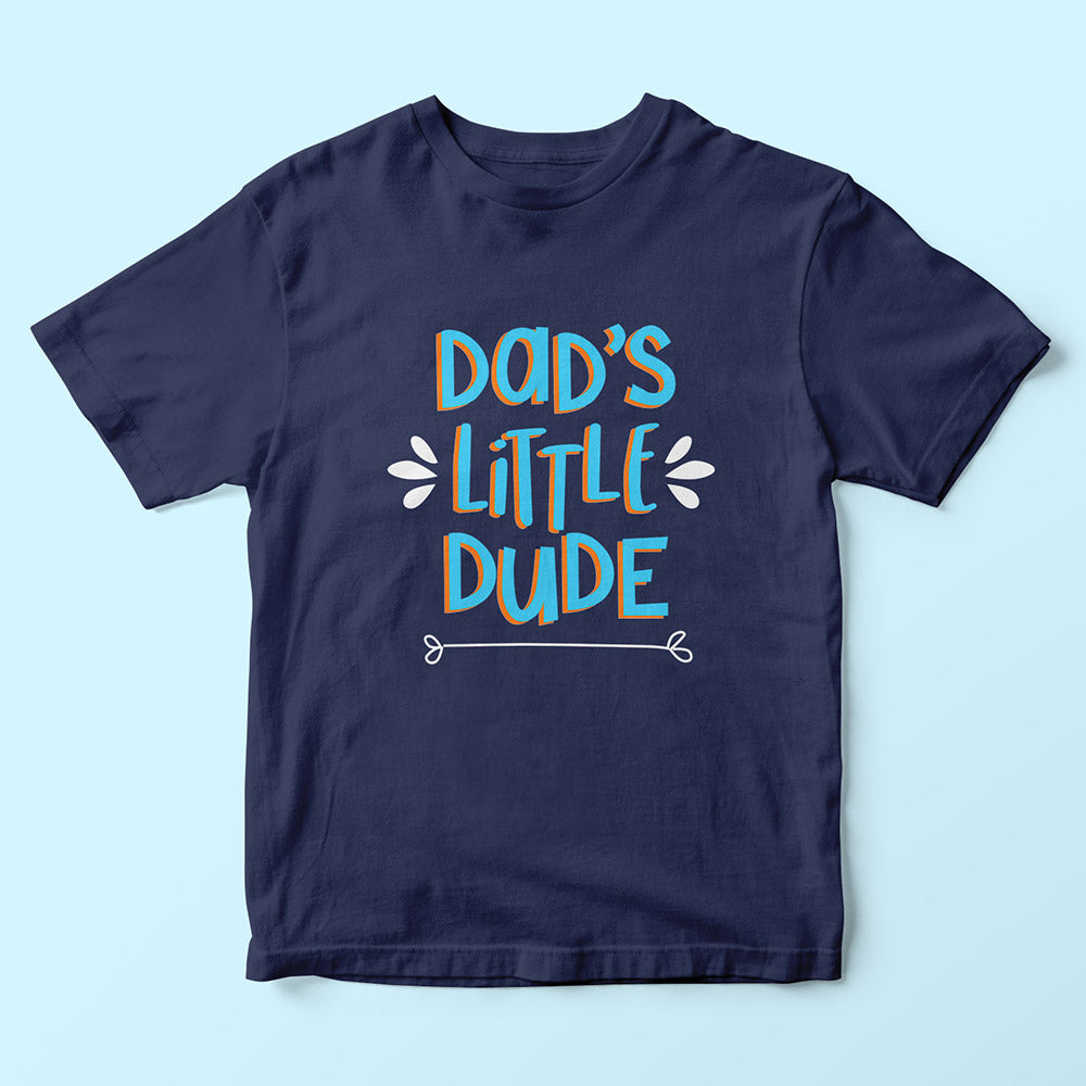 Dad's Little Dude Kids T-Shirt - Soul & Peace