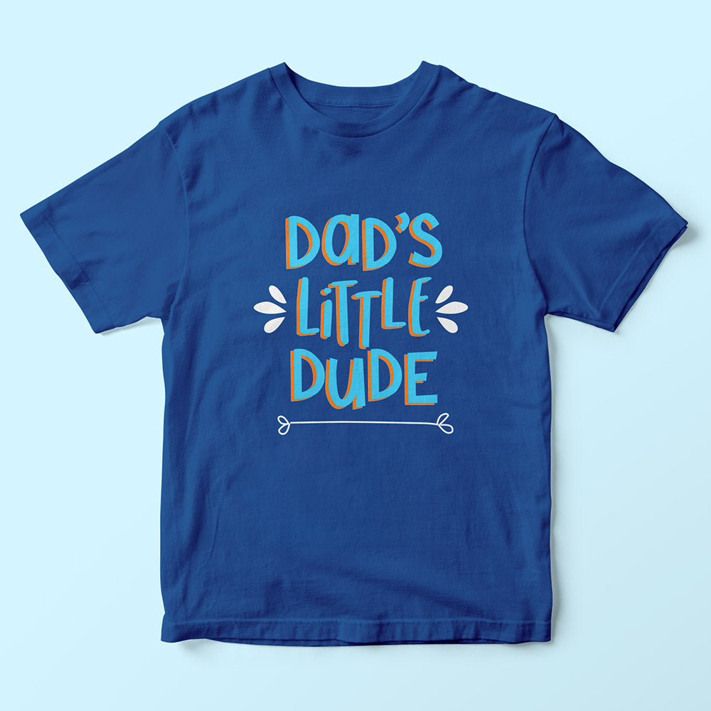 Dad's Little Dude Kids T-Shirt - Soul & Peace