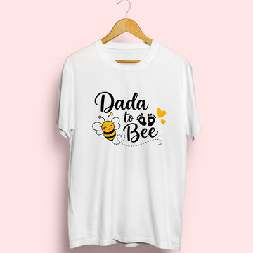 Dada To Bee Half Sleeve T-Shirt
