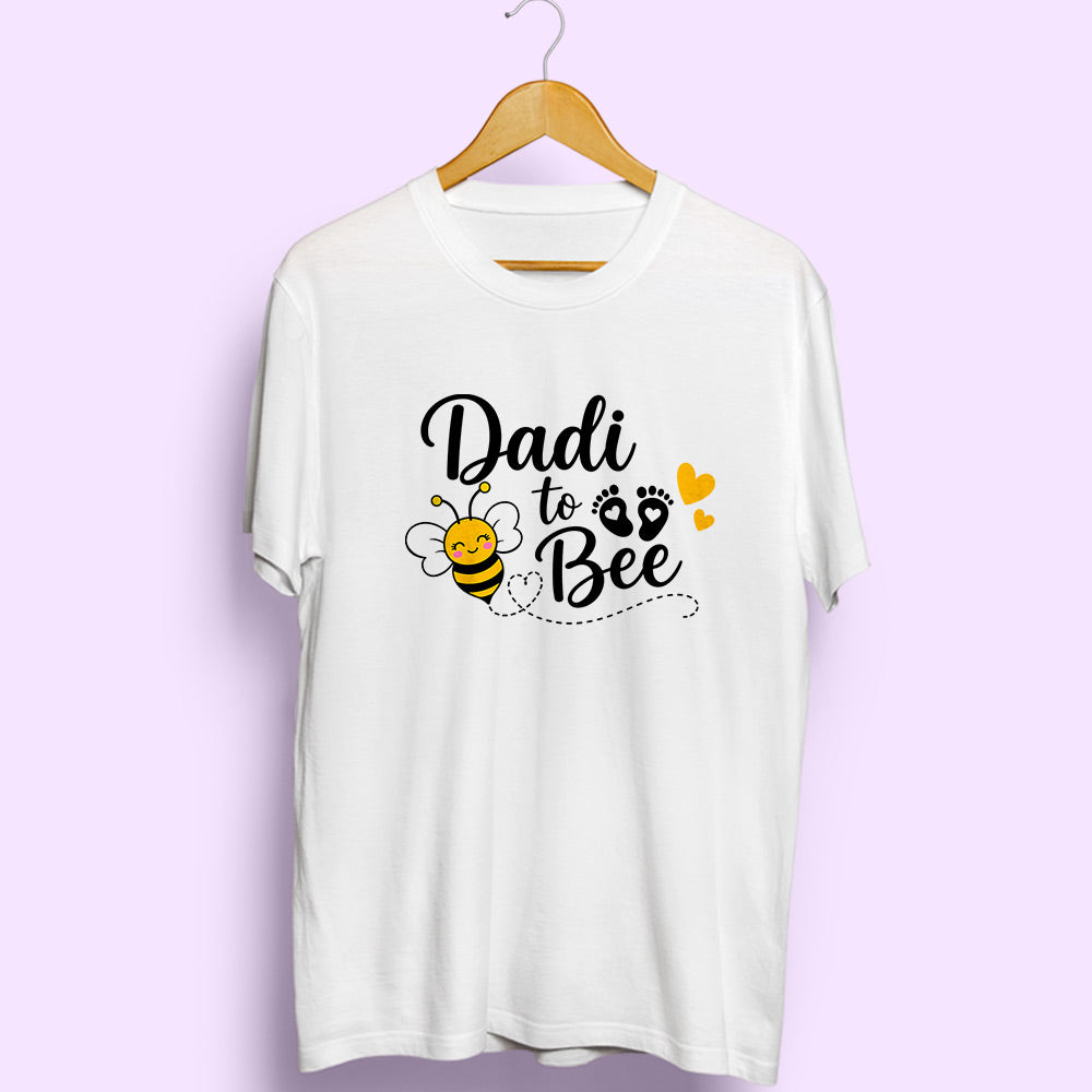 Dadi To Bee Half Sleeve T-Shirt