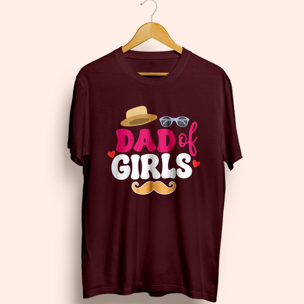Dad Of Girls Half Sleeve T-Shirt