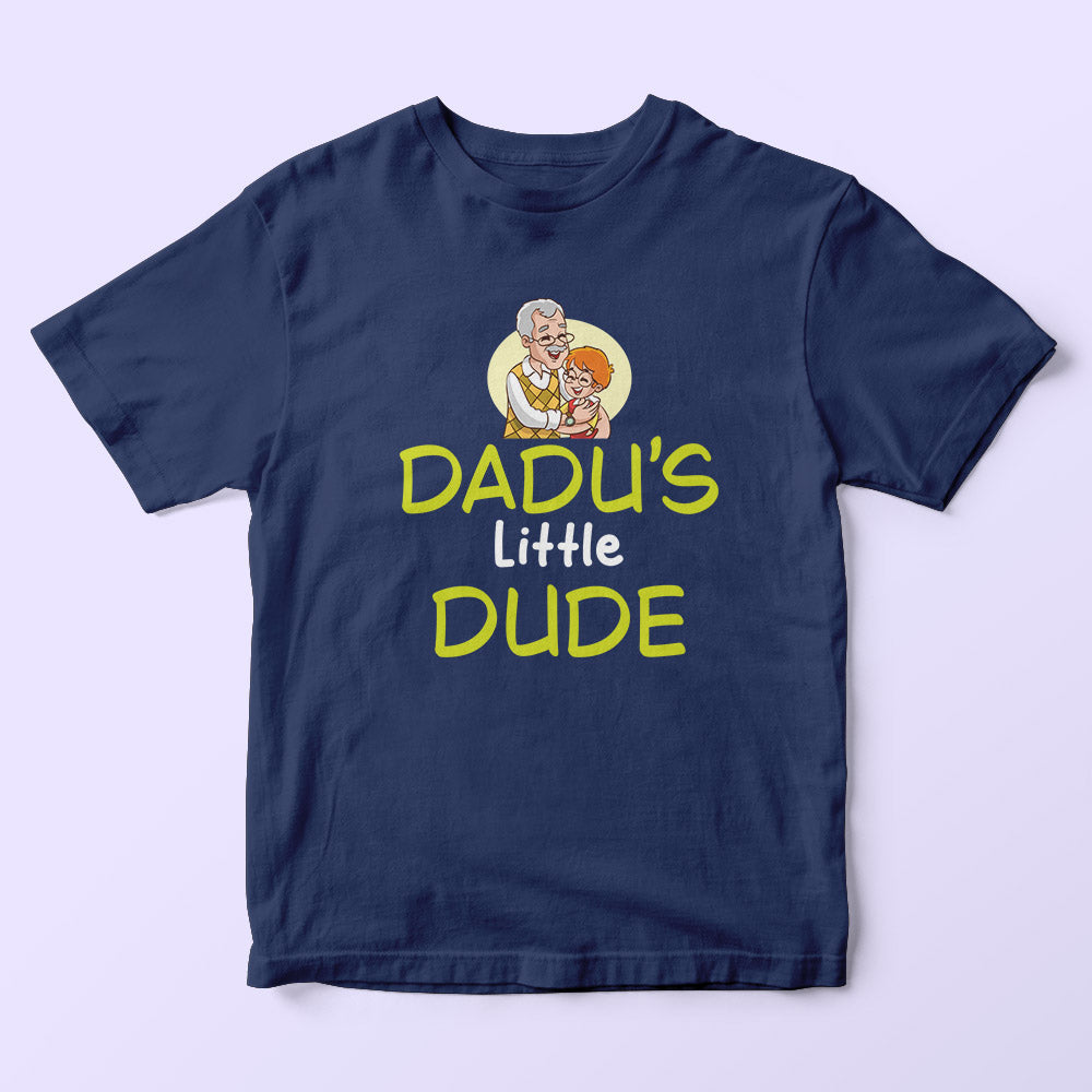 Dadu's Little Dude Kids T-Shirt