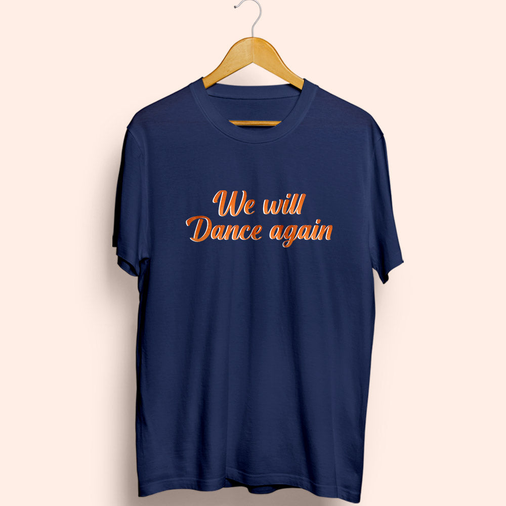 Dance Again Half Sleeve T-Shirt