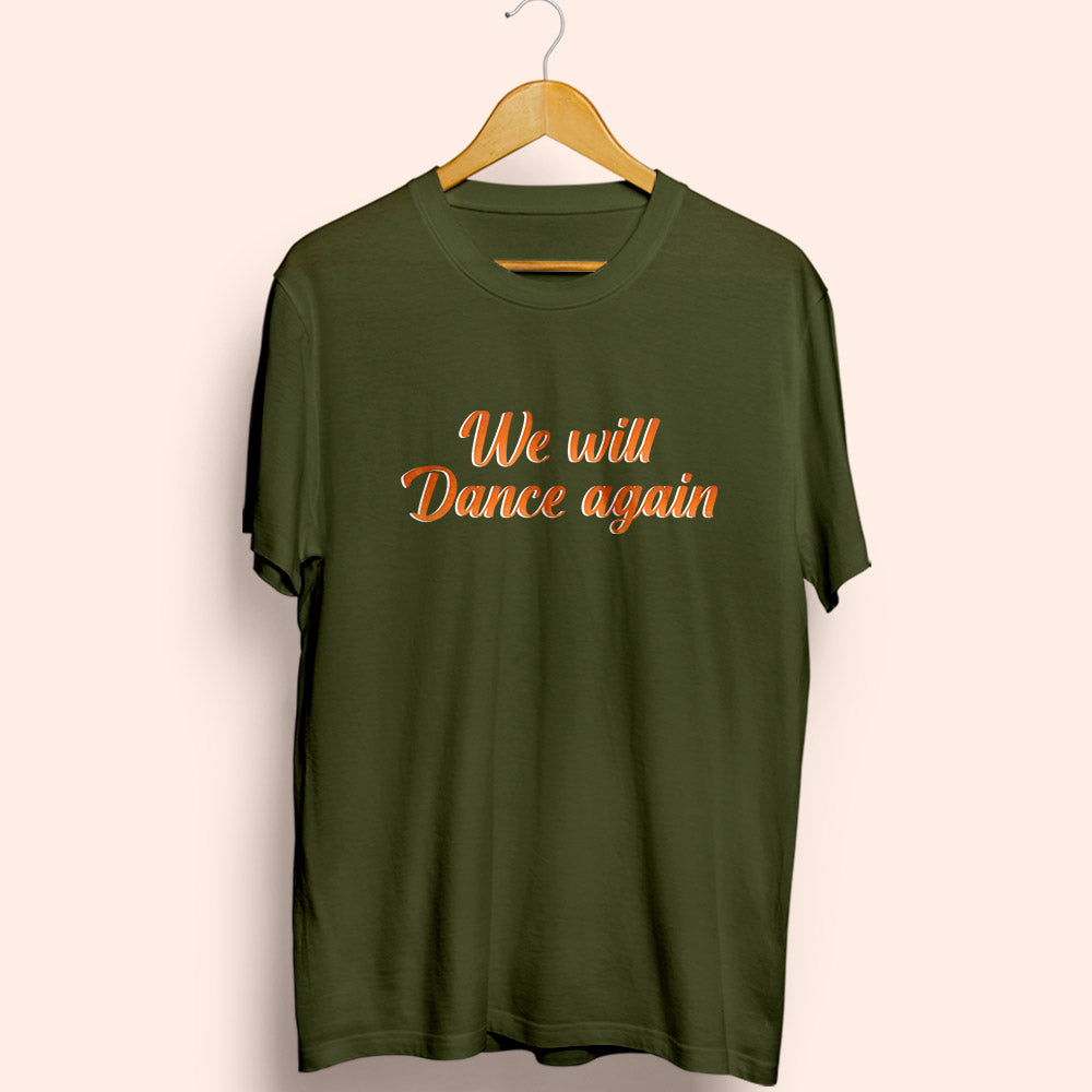 Dance Again Half Sleeve T-Shirt
