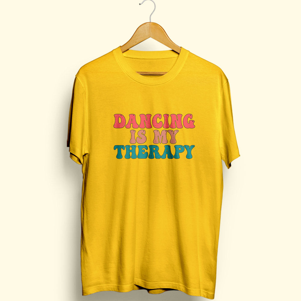 Dancing Is My Therapy Half Sleeve T-Shirt