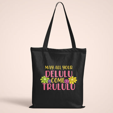 Delulu Trululu Tote Bag