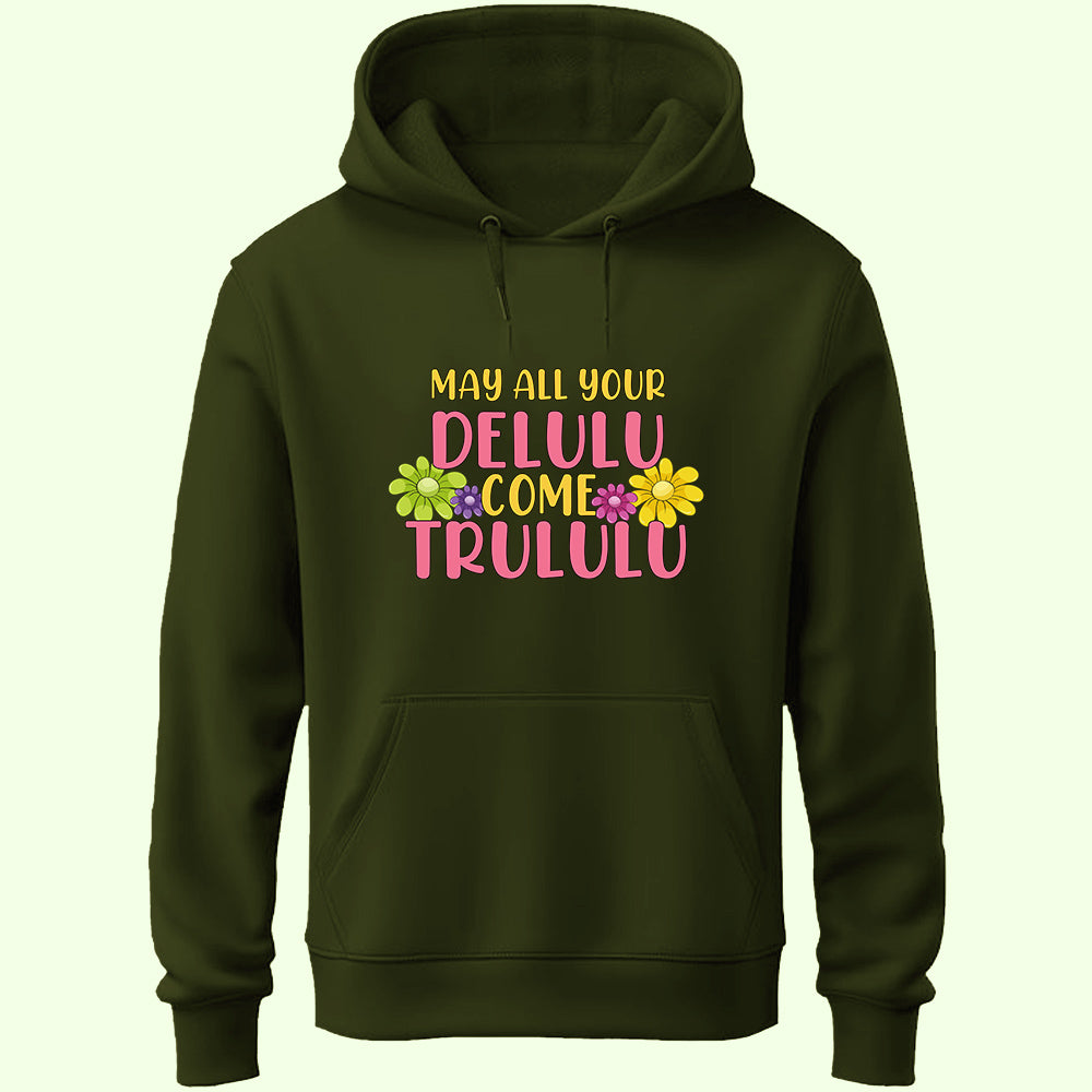 Delulu Trululu Unisex Hoodie