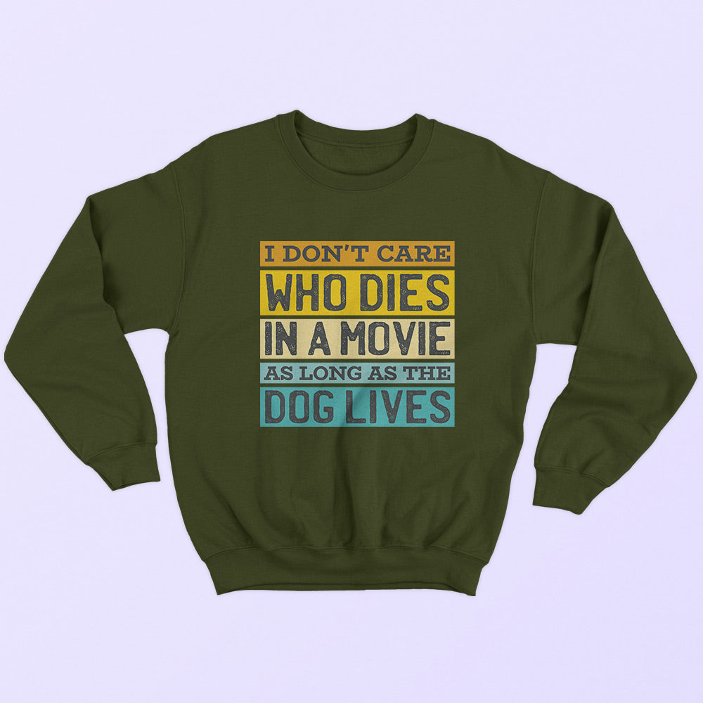 Dog Lives Sweatshirt