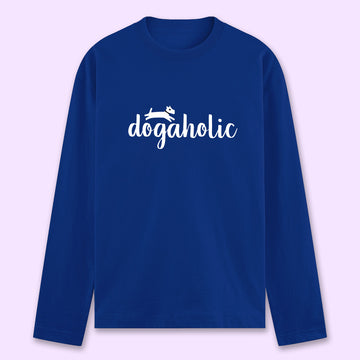 Dogaholic Full Sleeve T-shirt - Soul & Peace