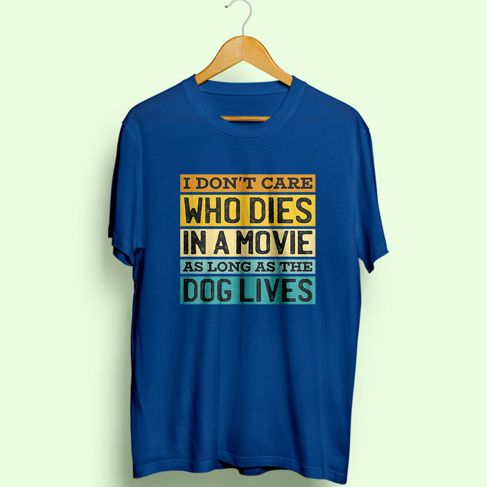Dog Lives Half Sleeve T-Shirt