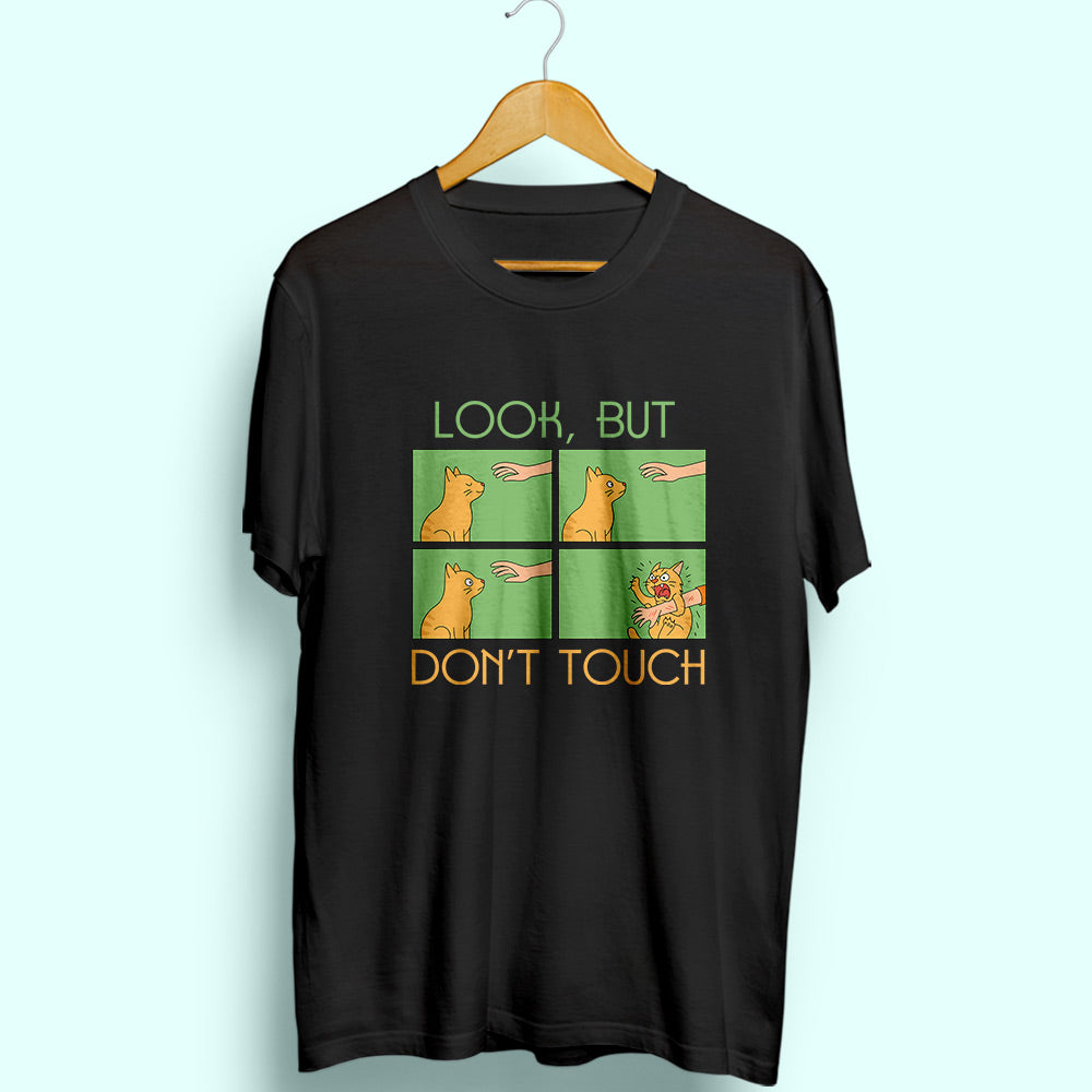 Don't Touch Half Sleeve T-Shirt - Soul & Peace