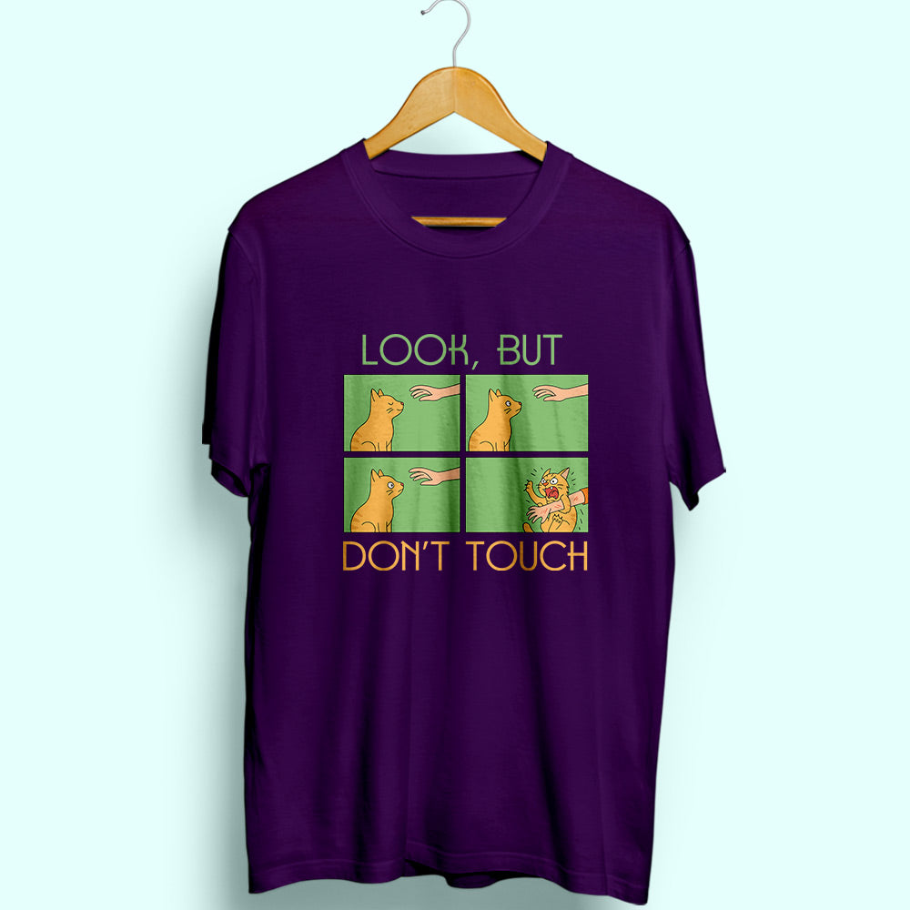 Don't Touch Half Sleeve T-Shirt - Soul & Peace