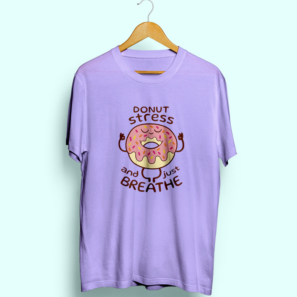 Donut Stress Half Sleeve T-Shirt - Soul & Peace