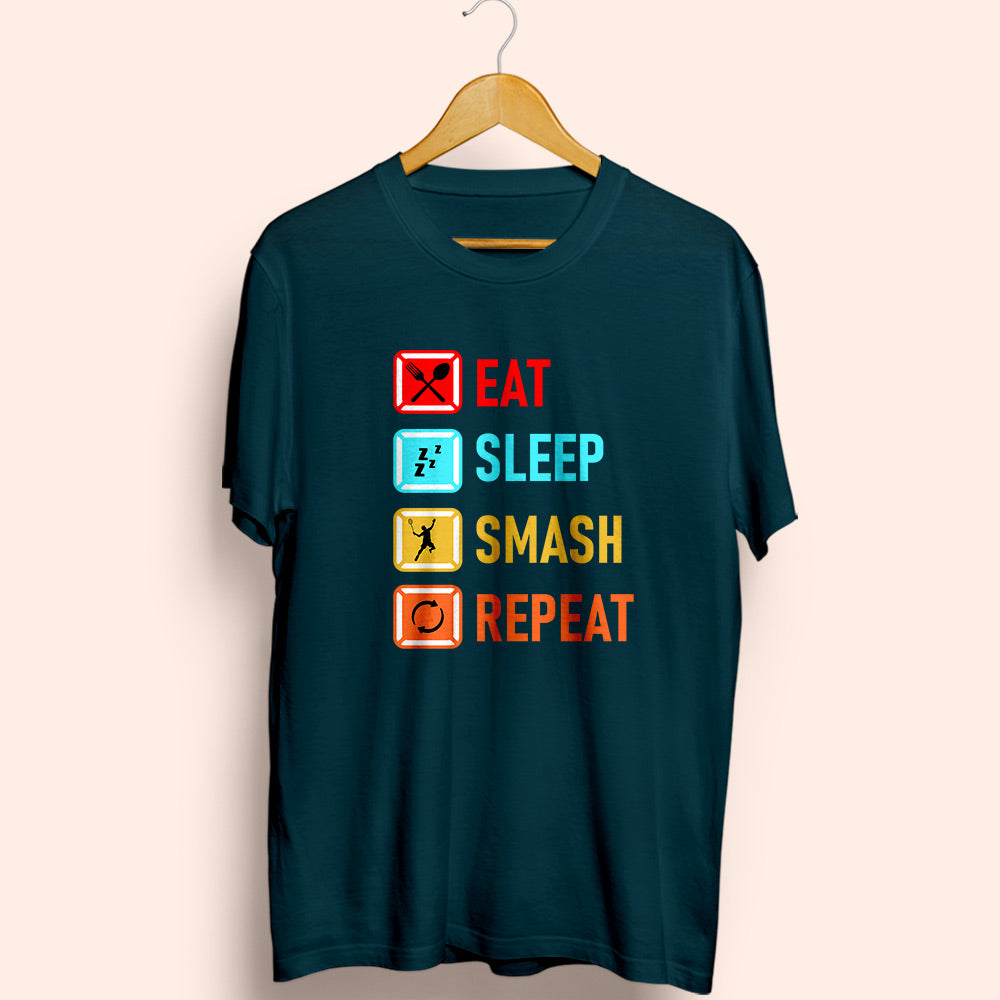 Eat Sleep Smash Repeat Half Sleeve T-Shirt