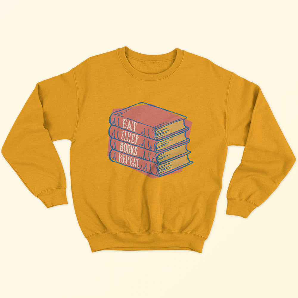 Eat Sleep Books Repeat Sweatshirt - Soul & Peace