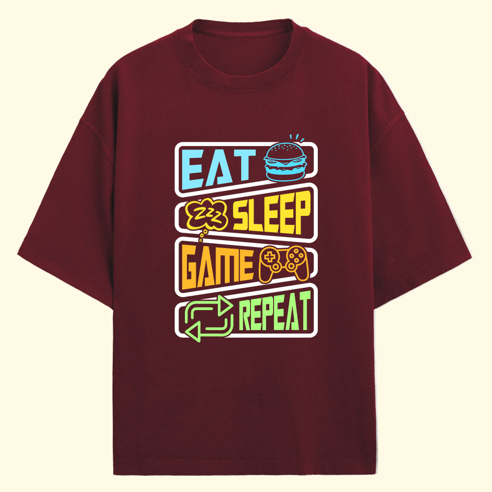 Eat Sleep Game Repeat (Front Print) Oversized T-Shirt