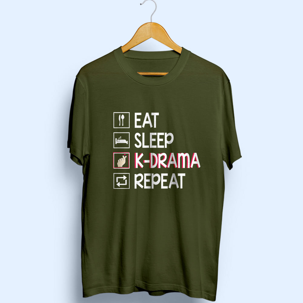 Eat Sleep K-Drama Repeat Half Sleeve T-Shirt - Soul & Peace
