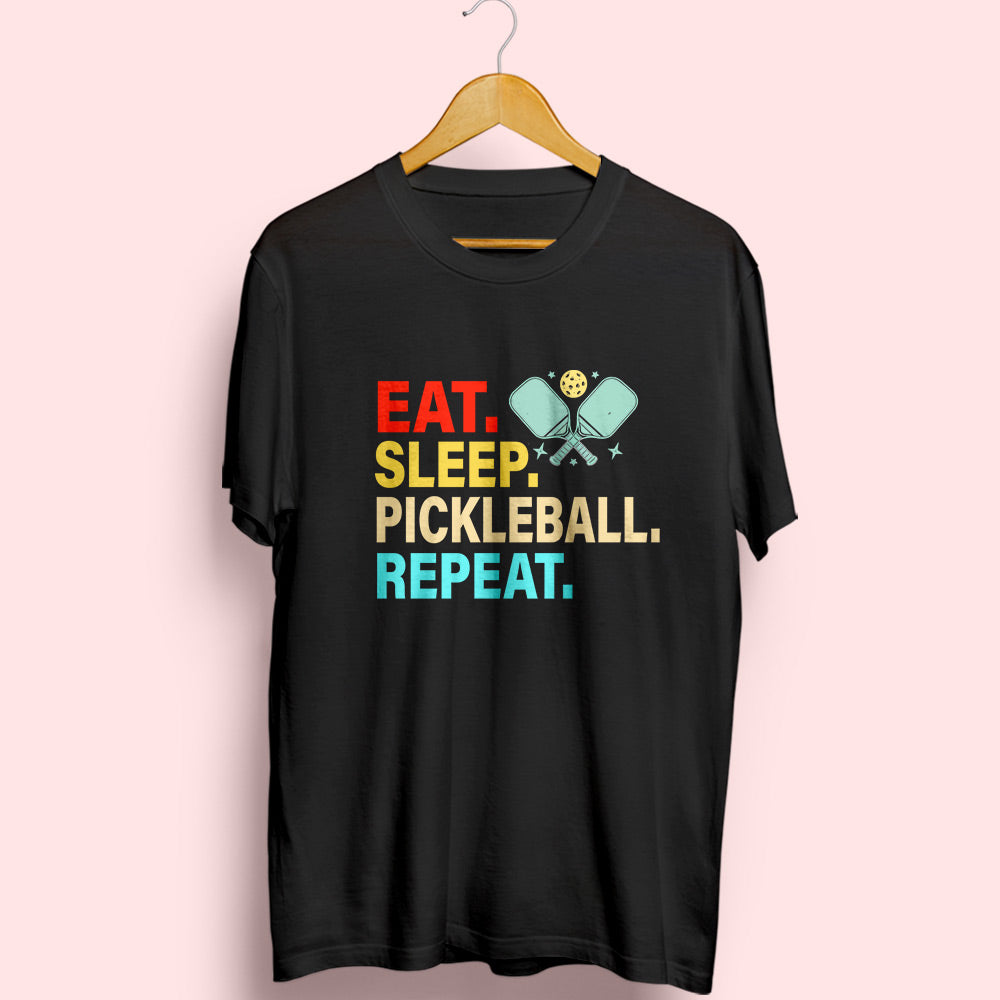 Eat Sleep Pickleball Repeat Half Sleeve T-Shirt - Soul & Peace