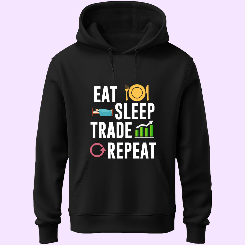 Eat Sleep Trade Repeat Unisex Hoodie