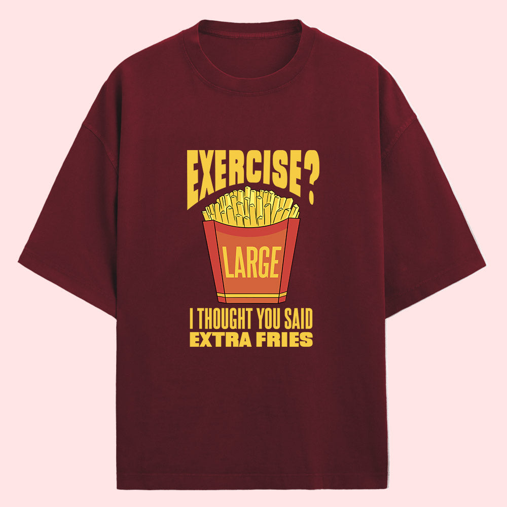 Extra Fries (Front Print) Oversized T-Shirt