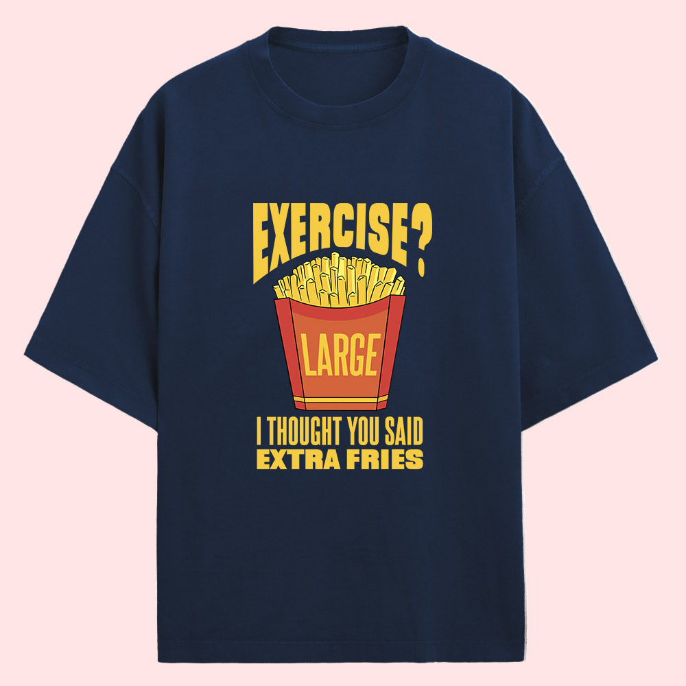 Extra Fries (Front Print) Oversized T-Shirt