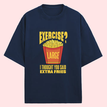 Extra Fries (Front Print) Oversized T-Shirt