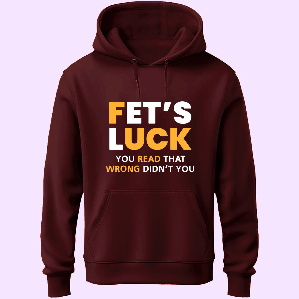 Fet's Luck Unisex Hoodie