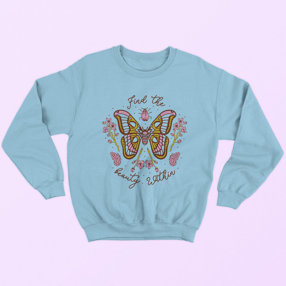 Find The Beauty Within Sweatshirt - Soul & Peace