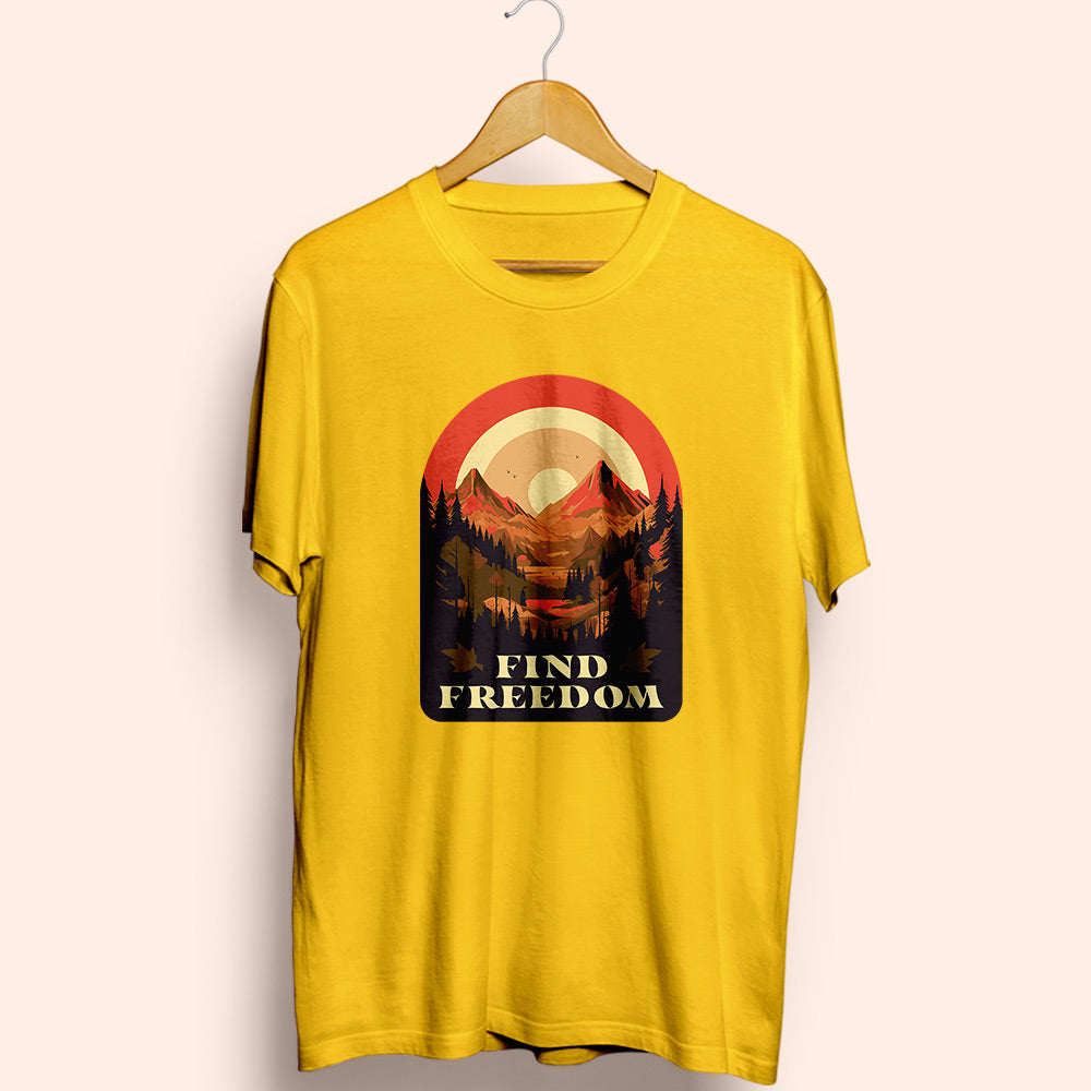 Find Freedom Half Sleeve T-Shirt