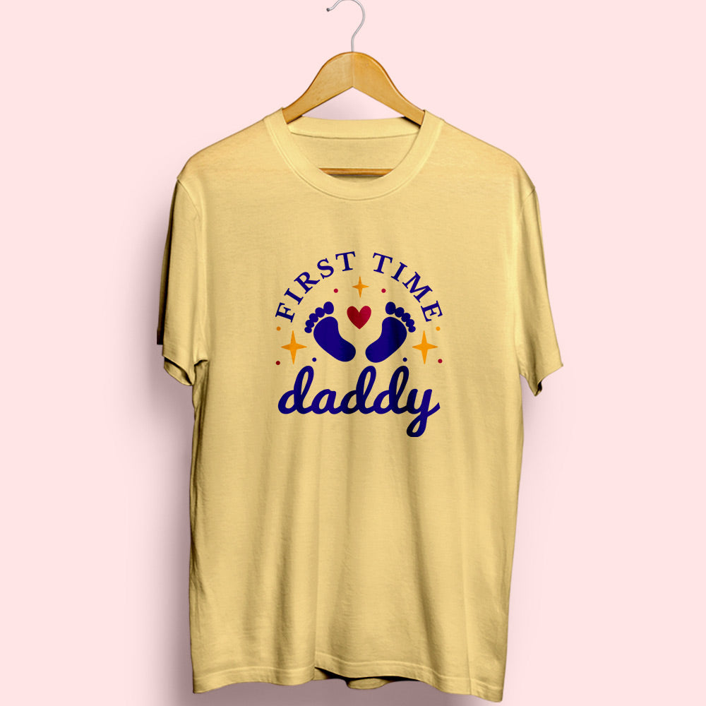 First Time Daddy Half Sleeve T-Shirt