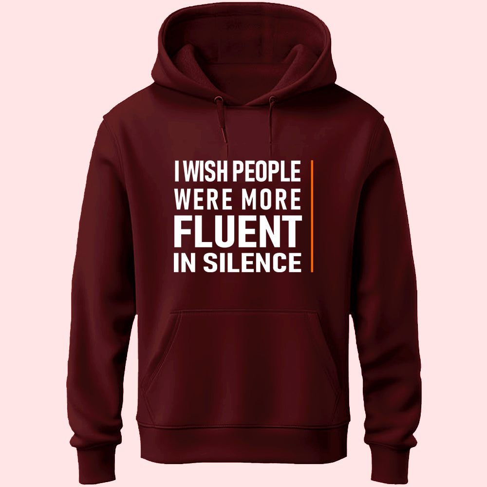 Fluent In Silence Unisex Hoodie